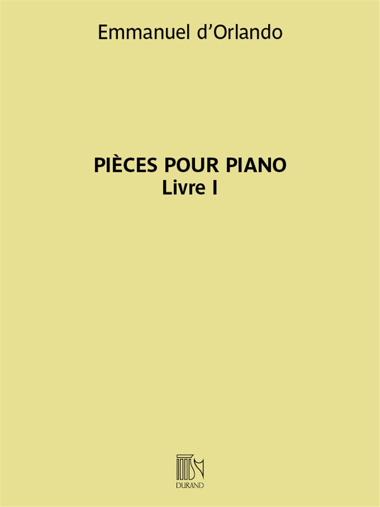Pièces pour piano - Livre I